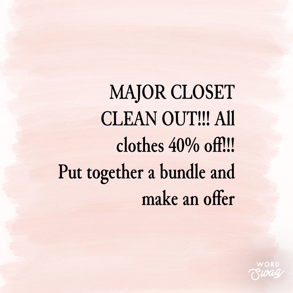 Major Closet SALE!!!!!!!